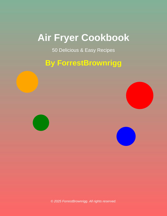 air fryer to life with 50 mouthwatering recipes that are quick, simple